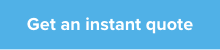 get an instant quote